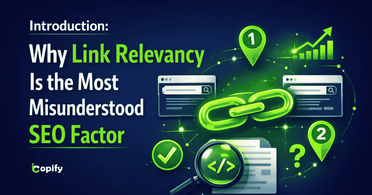 Introduction: Why Link Relevancy Is the Most Misunderstood SEO Factor